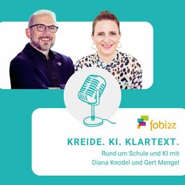 Show cover of Kreide.KI.Klartext. Der Podcast mit Diana Knodel und Gert Mengel