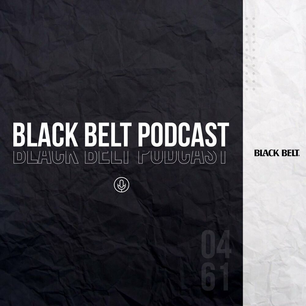 to Black Belt Podcast podcast Deezer