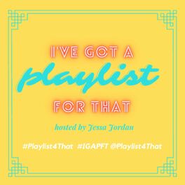 Show cover of I've Got A Playlist For That!
