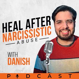 Show cover of Heal from within after Narcissistic Abuse with Danish
