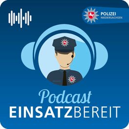 Show cover of EINSATZBEREIT! Podcast der Polizei Niedersachsen