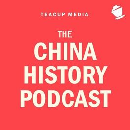 Show cover of The China History Podcast