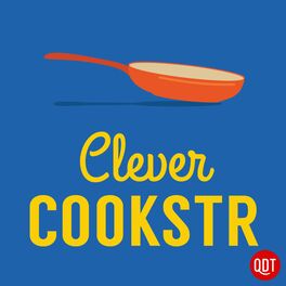 Show cover of The Clever Cookstr's Quick and Dirty Tips from the World's Best Cooks