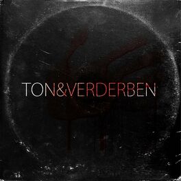 Show cover of Ton & Verderben