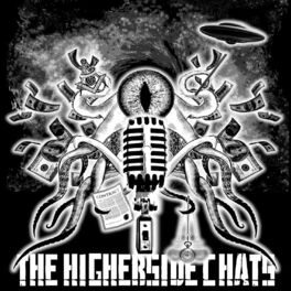 Show cover of The Higherside Chats