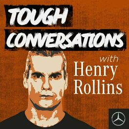 Show cover of Tough Conversations with Henry Rollins