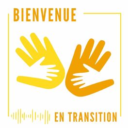 Show cover of Bienvenue en transition : vivre et consommer autrement