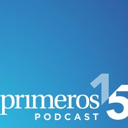 Show cover of Primeros15 Podcast