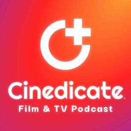 Show cover of Cinedicate: Film & TV Podcast
