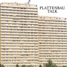 Show cover of Plattenbau Talk