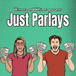 Show cover of Just Parlays with Chris King