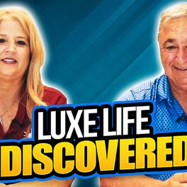 Show cover of Luxe Life Discovered
