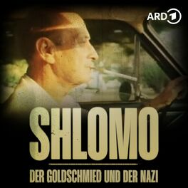 Show cover of Shlomo – Der Goldschmied und der Nazi