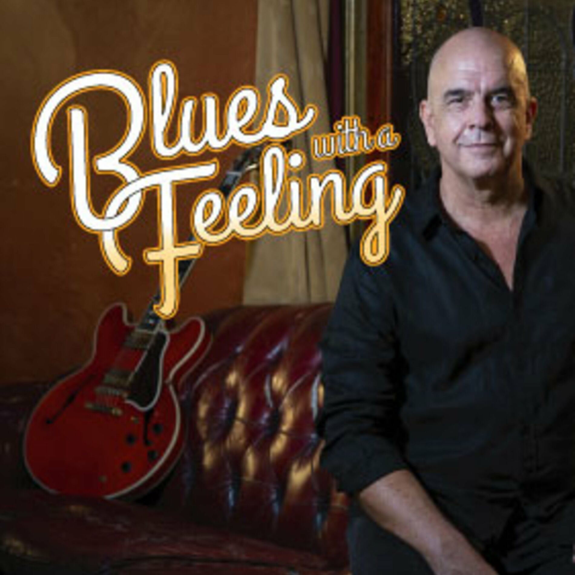 Listen to Blues with a Feeling - The Official Podcast podcast | Deezer