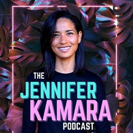 Show cover of The Jennifer Kamara Podcast
