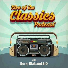 Show cover of Rise of the Classics Podcast