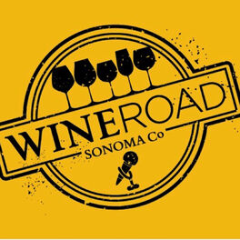 Show cover of Wine Road: The Wine, When, and Where of Northern Sonoma County.