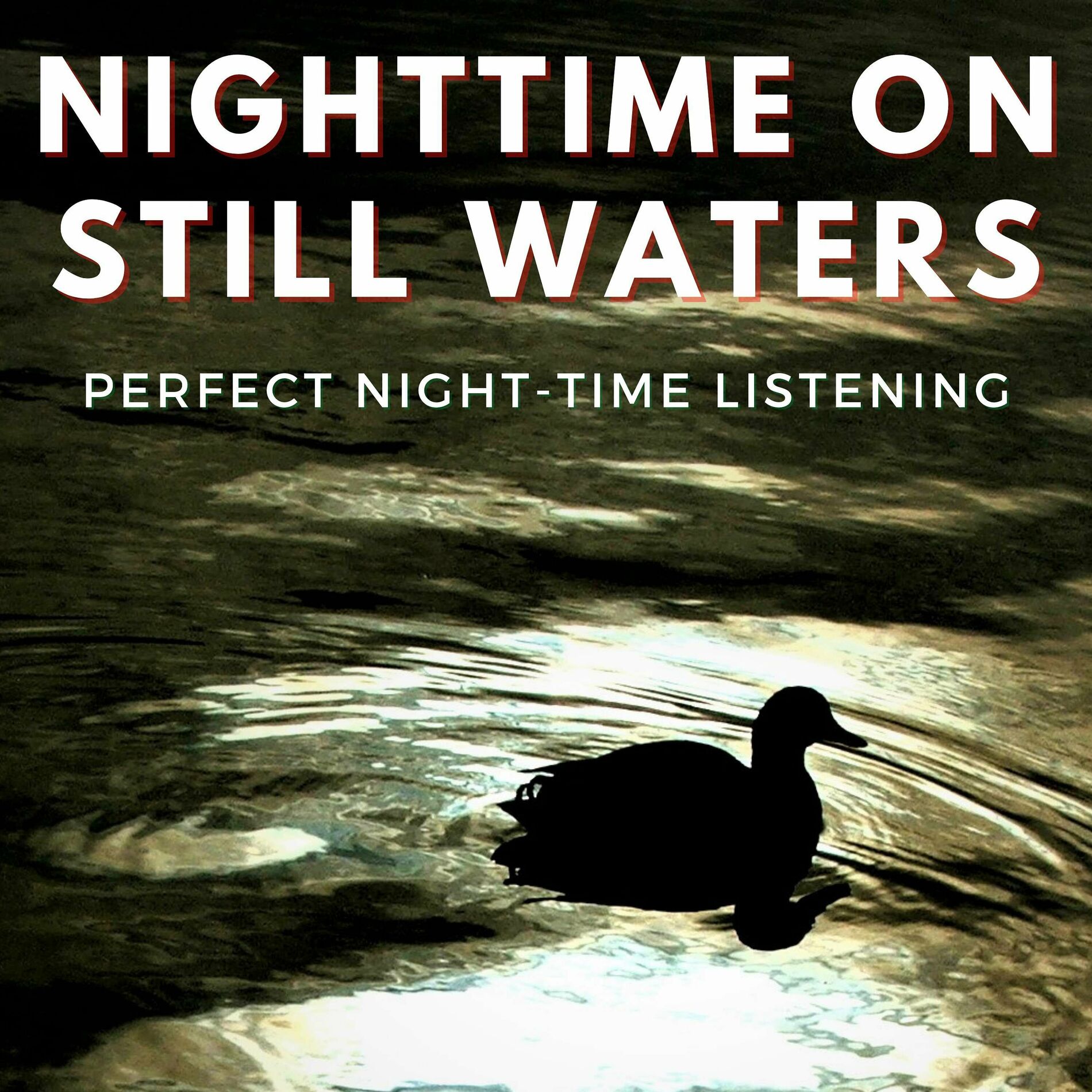 Listen to Nighttime on Still Waters podcast | Deezer