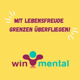 Show cover of WinMental • Mit Lebensfreude Grenzen überfliegen!