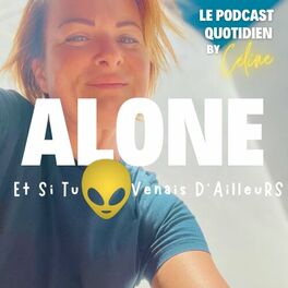 Show cover of ALoNe, Et Si Tu VeNais D’aiLLeuRS !?!