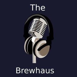 Show cover of Brewhaus Podcast, The Technology, Programming, and Entrepreneurship Podcast