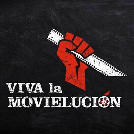 Show cover of Viva la Movielución - Podcast