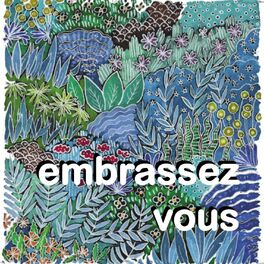 Show cover of embrassez-vous