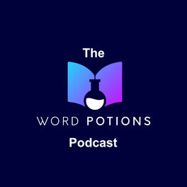 Show cover of The Word Potions Podcast