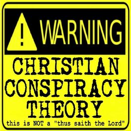 Show cover of Christian Conspiracy Theory