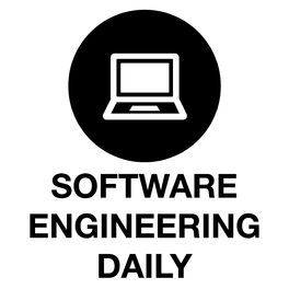 Show cover of Podcast – Software Engineering Daily
