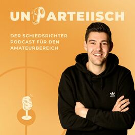 Show cover of Unparteiisch - der Schiedsrichter Podcast für den Amateurbereich