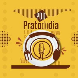 Show cover of Prato do Dia | Podcast Unesp