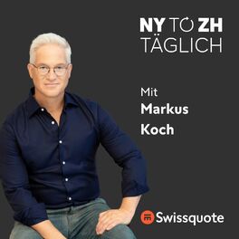 Show cover of New York to Zürich Täglich: Börse & Wirtschaft aktuell | Swissquote