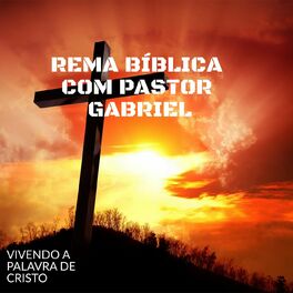 Show cover of rema biblica com Pastor Gabriel