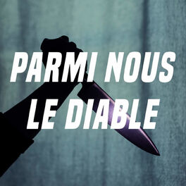 Show cover of Parmi nous le diable