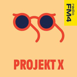 Show cover of FM4 Projekt X