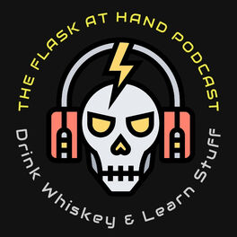 Show cover of The Flask At Hand Podcast