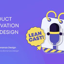 Show cover of LeanCast: Product Innovation & UX Design