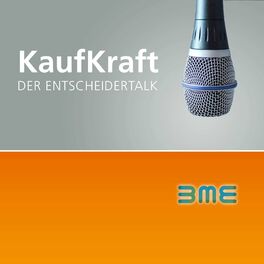 Show cover of KaufKraft - Der Entscheidertalk