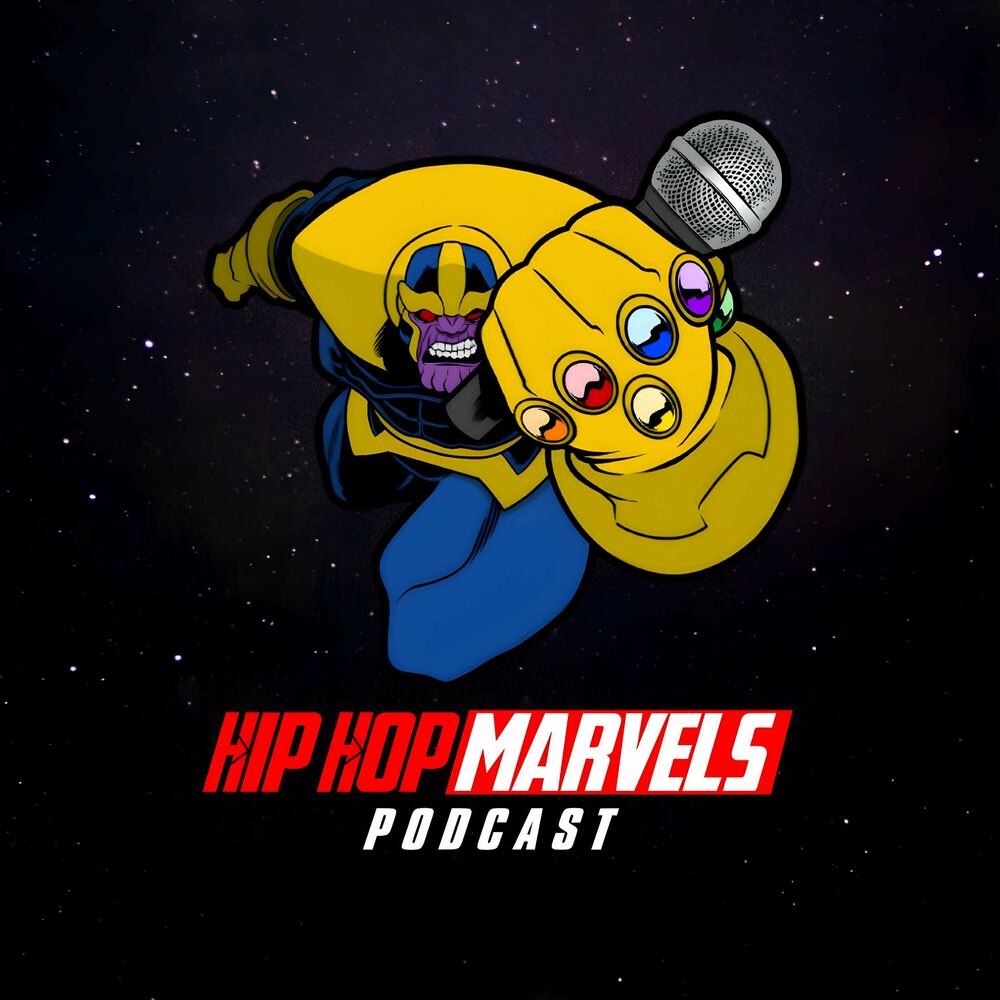 Listen to Hip Hop Marvels Podcast podcast