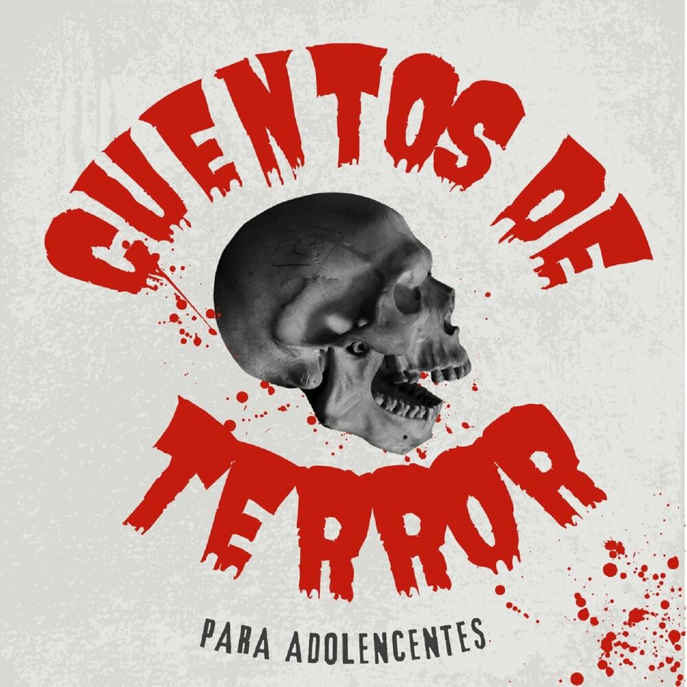 Cuentos de Terror para Adolescentes Podcast | Auf Deezer hören