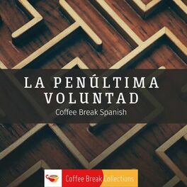 Show cover of La penúltima voluntad - Advanced audio drama from Coffee Break Spanish