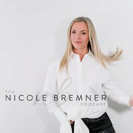 Show cover of The Nicole Bremner Podcast