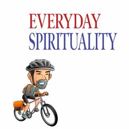 Show cover of Everyday Spirituality Podcast