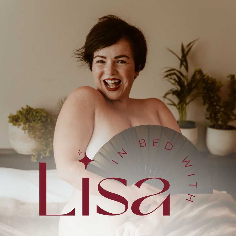 Lisa Triple Penetration Sex - Listen to In Bed With Lisa podcast | Deezer