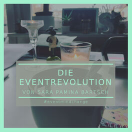 Show cover of Die Eventrevolution. Dein Podcast für Veränderung, Wertschätzung und Fairness.