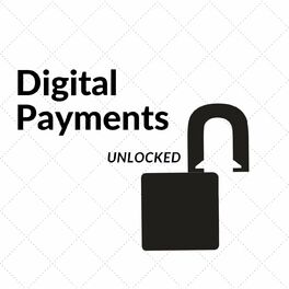 Show cover of Digital Payments Unlocked