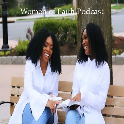 Listen To Women Of Faith Podcast Podcast Deezer 2351