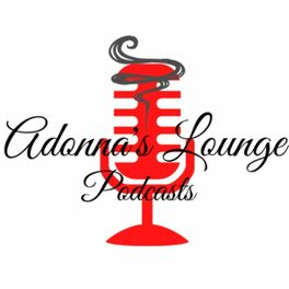 Show cover of Adonna's Lounge Podcasts