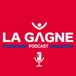 Show cover of LA GAGNE Podcast